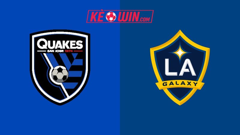 San Jose Earthquakes vs LA Galaxy – Kèo bóng đá 09h30 29/06/2025 – Nhà nghề Mỹ