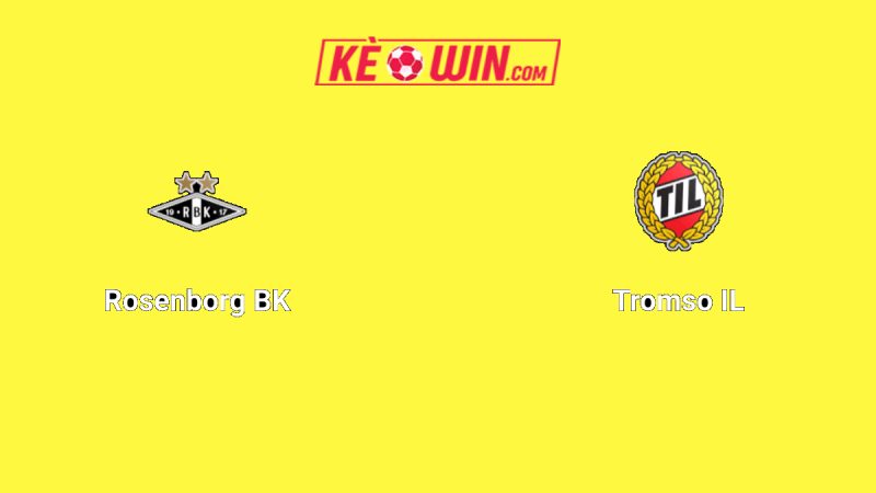 Rosenborg vs Tromsø – Kèo bóng đá 19h30 27/07/2025 – VĐQG Na Uy