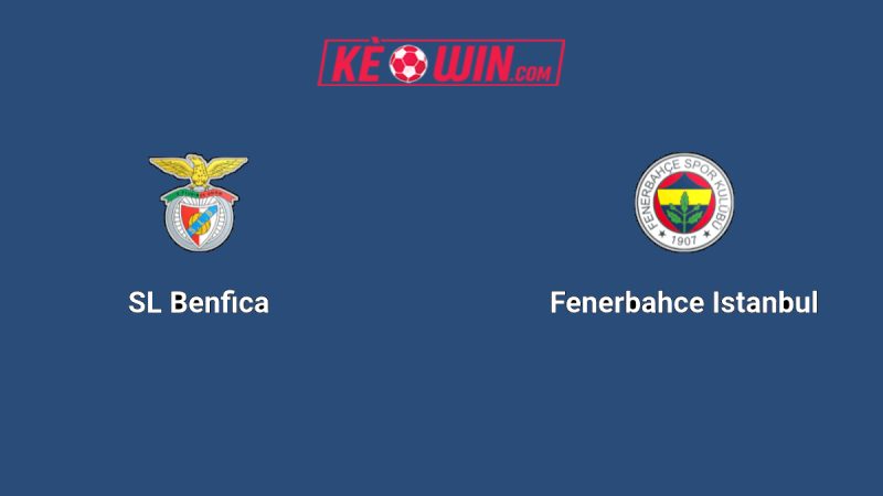 Benfica vs Fenerbahçe – Kèo bóng đá 02h00 28/08/2025 – Champions League