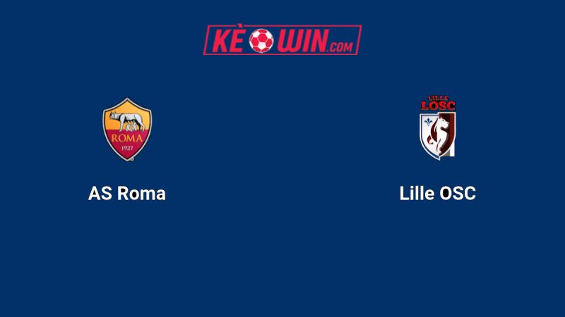 Roma vs Lille – Kèo bóng đá 23h45 02/10/2025 – Europa League