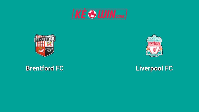 Brentford vs Liverpool – Kèo bóng đá 02h00 26/10/2025 – Ngoại hạng Anh