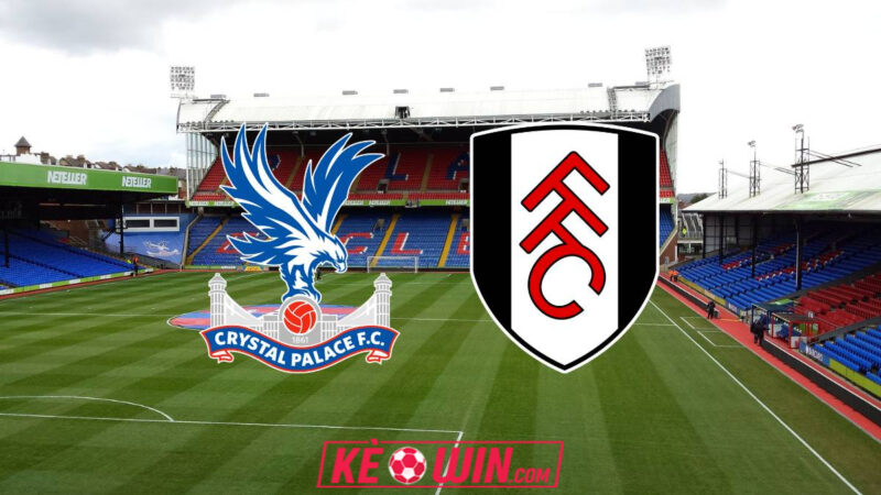 Crystal Palace vs Fulham – Kèo bóng đá 00h30 02/01/2026 – Ngoại hạng Anh
