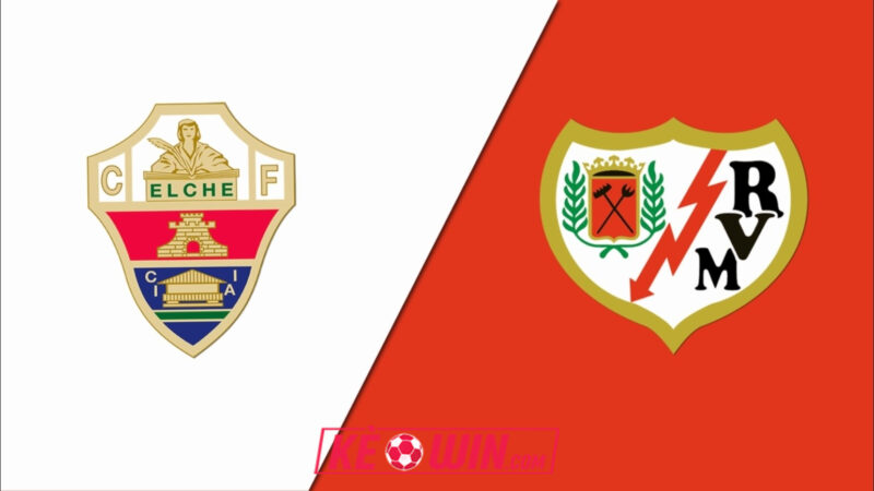 Elche vs Rayo Vallecano – Kèo bóng đá 00h30 22/12/2025 – VĐQG Tây Ban Nha