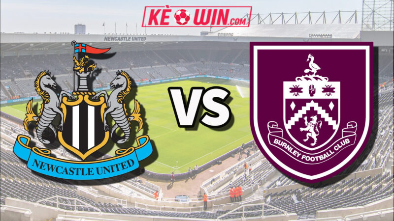 Newcastle United vs Burnley – Kèo bóng đá 22h00 06/12/2025 – Ngoại hạng Anh