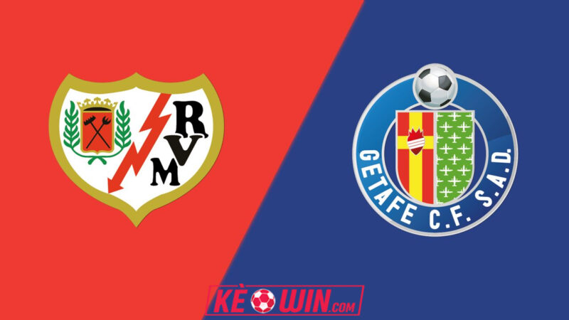Rayo Vallecano vs Getafe – Kèo bóng đá 03h00 03/01/2026 – VĐQG Tây Ban Nha